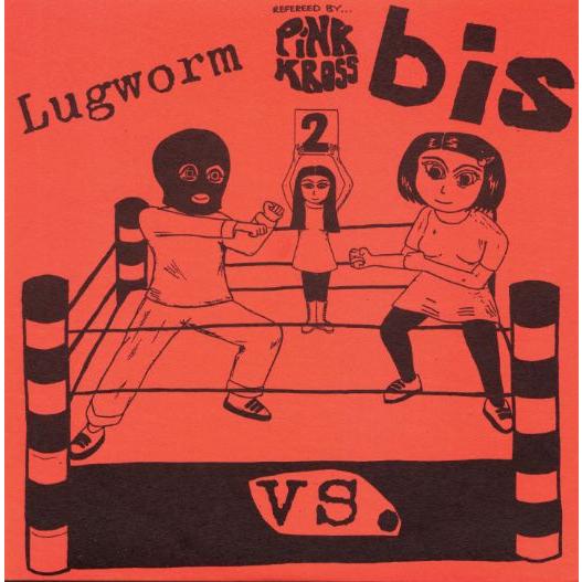 BIS / LUGWORM-Bis vs. Lugworm (UK Limited 7&quot;-Orang...