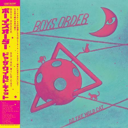 BOYS ORDER (ボーイズ・オーダー)-Do The Wild Cat (US 限定プレス L...