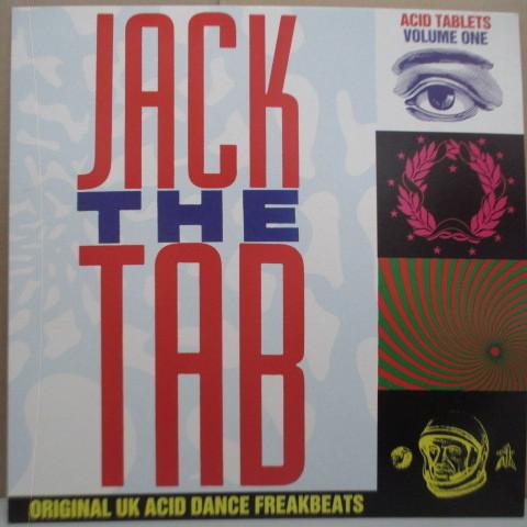 JACK THE TAB (ジャック・ザ・タブ) - Acid Tablets Volume One...