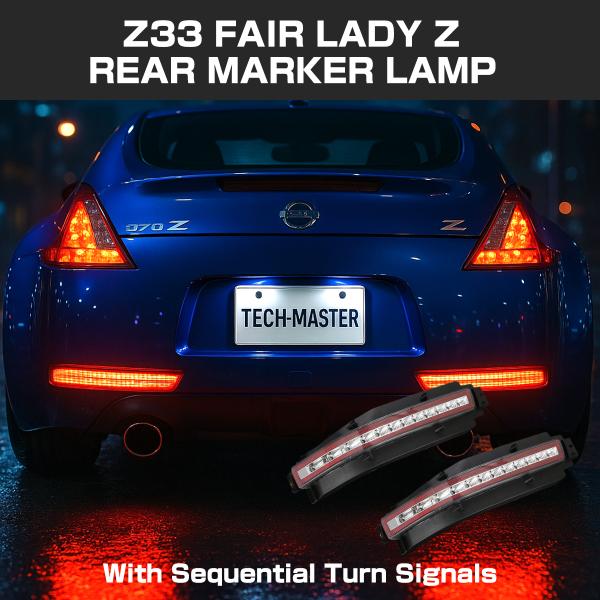 Z33 フェアレディZ LED リア マーカーランプ シーケンシャルウインカー内蔵 クリアレンズ テ...