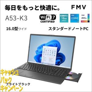 10000円キャッシュバック 富士通 ノートパソコン A53-K3(16型Windows11OfficeCore i5 1335Uメモリ 16GB…