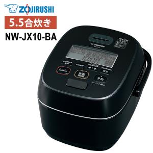 ブラック NW-JX10-BA 極め炊き 圧力IH炊飯ジャー 象印
