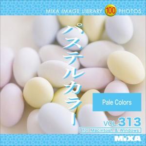 写真素材集 Mixa Image Library Vol 313 パステルカラー