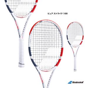 バボラ BabolaT テニスラケット ピュア ストライク 100 PURE STRIKE 100 101400｜tennis-station