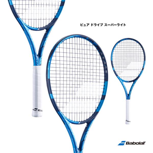 バボラ BabolaT テニスラケット ピュア ドライブ スーパーライト PURE DRIVE SU...