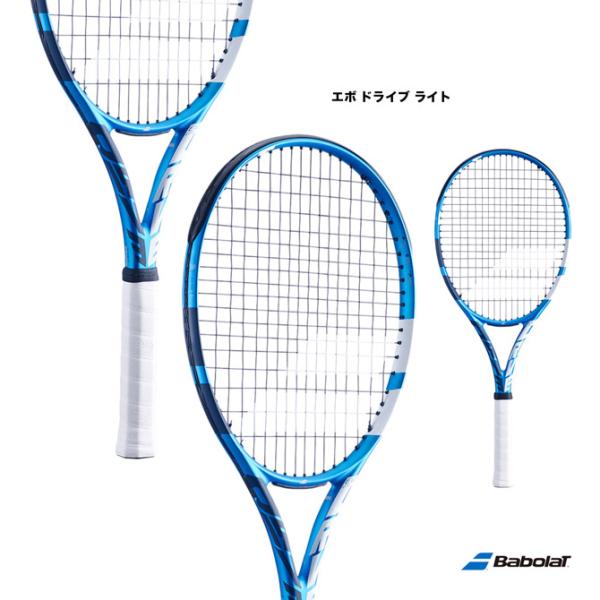 バボラ BabolaT テニスラケット エボ ドライブ ライト EVO DRIVE LITE【ラケッ...