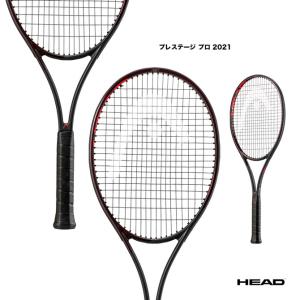 ヘッド HEAD テニスラケット プレステージ プロ 2021 Prestige Pro 2021 236101｜tennis-station