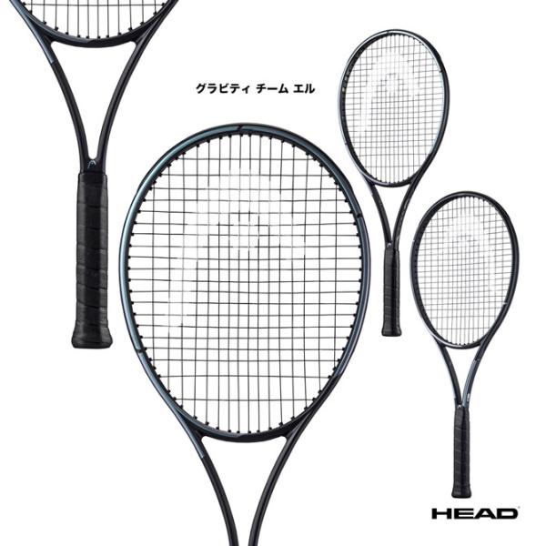ヘッド テニスラケット グラビティ チーム エル GRAVITY TEAM L 235353 HEA...