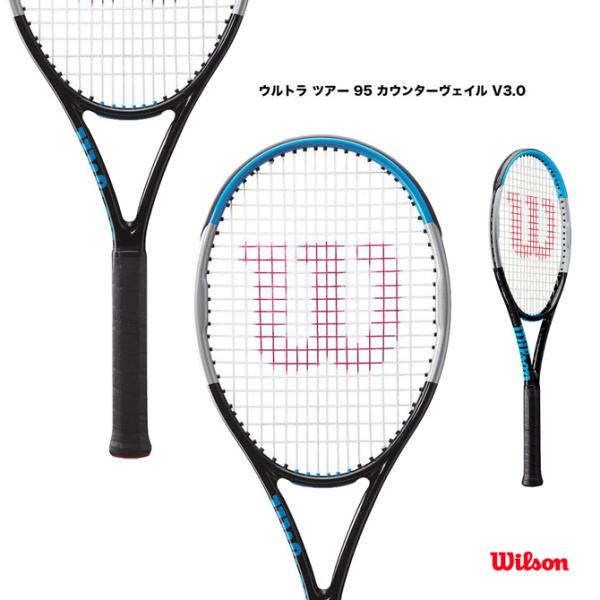 ウイルソン Wilson テニスラケット ウルトラ ツアー 95 カウンターヴェイル V3.0 UL...