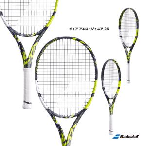 バボラ BabolaT テニスラケット ジュニア ピュア アエロ・ジュニア 26 PURE AERO JR 26【ラケットケース無し】 140464｜tennisjapan