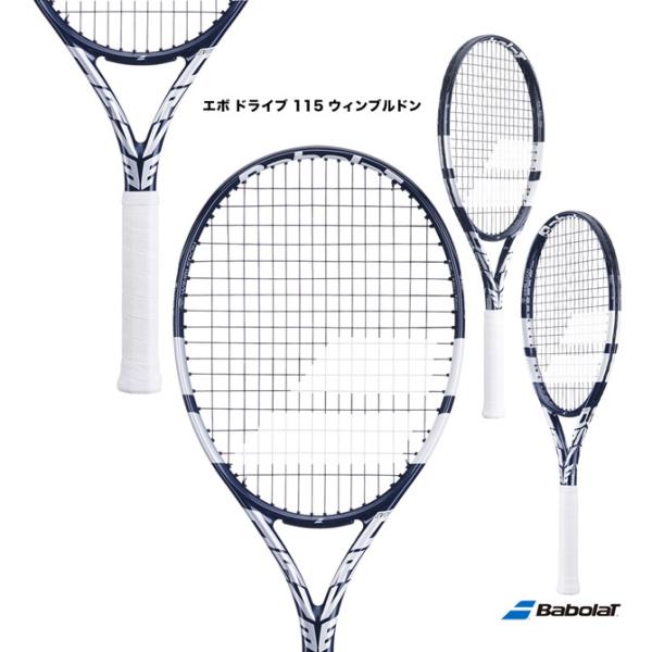 バボラ BabolaT テニスラケット エボ ドライブ 115 ウィンブルドン EVO DRIVE ...