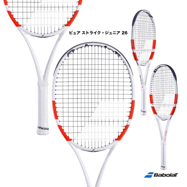 バボラ BabolaT テニスラケット ジュニア ピュア ストライク・ジュニア 26 PURE ST...