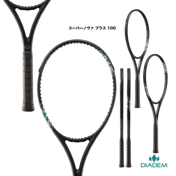 ダイアデム DIADEM テニスラケット スーパーノヴァ プラス 100 SUPERNOVA PLU...