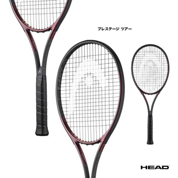 【ポイント10％】ヘッド HEAD テニスラケット プレステージ ツアー PRESTIGE TOUR...