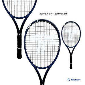 【ポイント10％】トアルソン TOALSON テニスラケット エスマッハ ツアー 300 Ver.4...