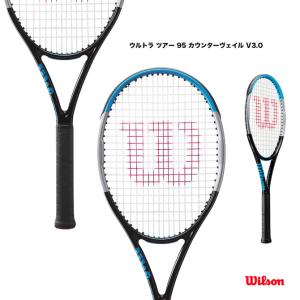 ウイルソン Wilson テニスラケット ウルトラ ツアー 95 カウンターヴェイル V3.0 ULTRA TOUR 95CV V3.0 WR036811｜tennisjapan