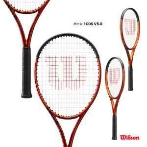 ウイルソン Wilson テニスラケット バーン 100S V5.0 BURN 100S V5.0 WR108911｜tennisjapan