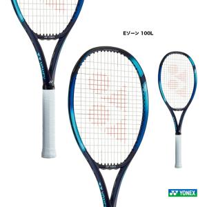 YONEX 『即日出荷』ヨネックス 硬式テニスラケット EZONE 100L E YONEX 『即日出荷』ヨネックス 硬式テニスラケット EZONE 100L E