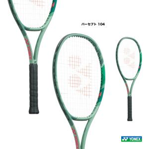 ヨネックス YONEX テニスラケット パーセプト 104 PERCEPT 104 01PE104（268）｜tennisjapan