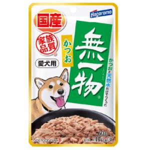 はごろもフーズ　愛犬用　無一物パウチ　かつお　60ｇ　国産　犬用　副食　ウエット　フレーク　水煮　