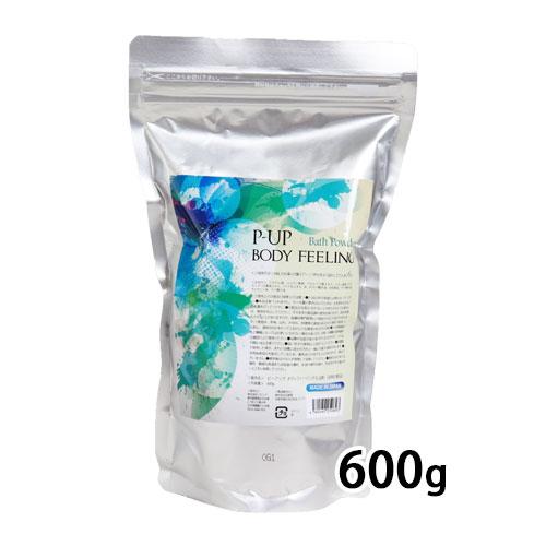 P-UP　ボディフィーリング入浴剤　600g