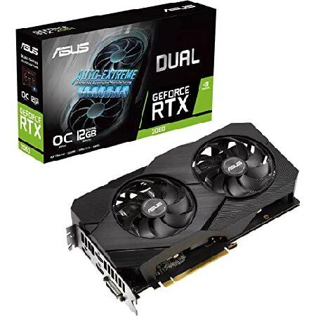 　ASUS Dual GeForce RTX 2060 EVO OC Edition Graphic...