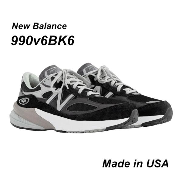 ニューバランス NEW BALANCE Made in USA 990 v6 BK6 ワイズD スニ...