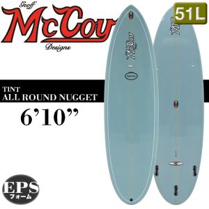 サーフボード MCCOY Surfboards マッコイ  ALL ROUND NUGGET ポリッシュ 6'10" オールラウンドナゲット 小波用 スカイ 2023年正規店 送料無料