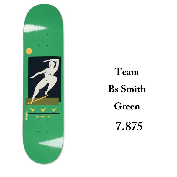 POLAR SKATE DECK 7875インチ ポーラー デッキ　Bs Smith  Green　...
