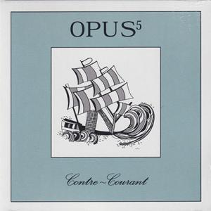 OPUS 5/Contre-Courant(Paper-Sleeve) (1976/only) (オ...