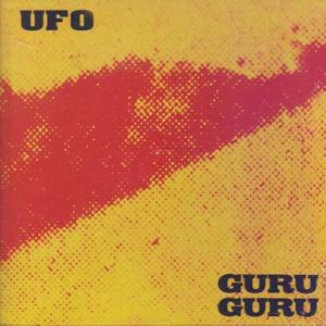 GURU GURU/UFO (1970/1st) (グルグル/German)