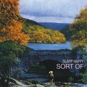 SLAPP HAPPY/Sort Of (1972/1st) (スラップ・ハッピー/German,U...
