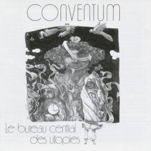 CONVENTUM/Le Bureau Central Des Utopies (1979/2nd)...