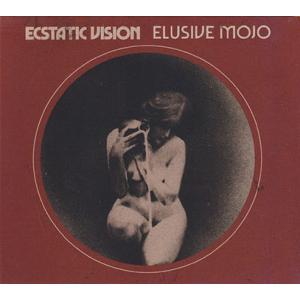 ECSTATIC VISION/Elusive Mojo (2022/4th) (エクスタティク・ヴ...