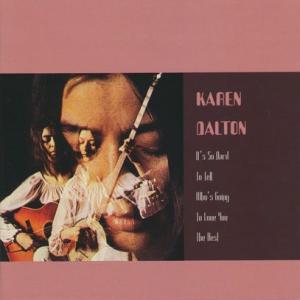 KAREN DALTON/It's So Hard To Tell Who's Going To Love You The Best(CD+DVD) (1969/1st) (カレン・ダルトン/USA)｜thirdear