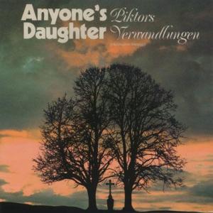 ANYONE'S DAUGHTER/Piktors Verwandlungen (1981/3rd)...
