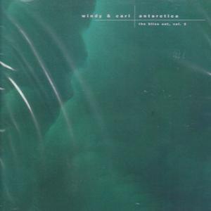 WINDY &amp; CARL/Antarctica: Darla Bliss Out Vol.2 (19...