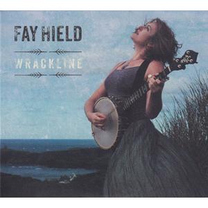 FAY HIELD/Wrackline (2020/3rd) (フェイ・フィールド/UK)｜thirdear