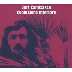 JURI CAMISASCA/Evoluzione Interiore (1978/Unreleas...