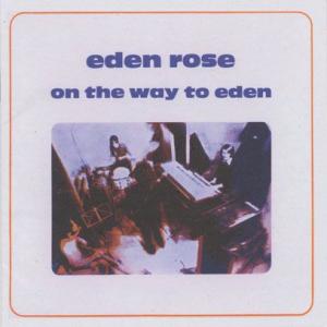 EDEN ROSE/On The Way To Eden (1970/only) (エデン・ローズ/...