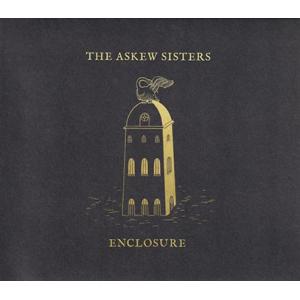 THE ASKEW SISTERS/Enclosure (2019/4th) (ジ・アスキュー・シス...