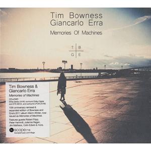 TIM BOWNESS &amp; GIANCARLO ERRA/Memories Of Machines(...