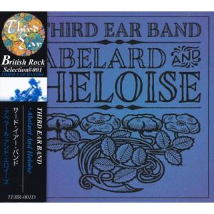 THIRD EAR BAND/Abelard And Heloise(アベラール＆エロイーズ) (1...