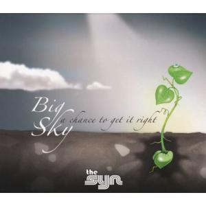 THE SYN/Big Sky: A Chance To Get It Right (2009/4t...