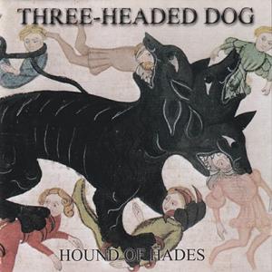 THREE-HEADED DOG/Hound Of Hades (1973/Unreleased) ...
