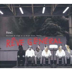 REVE GENERAL/Howl (2015) (レーヴ・ジェネラル/France,Czech,A...