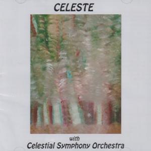 CELESTE/with Celestial Symphony Orchestra (2022/5t...