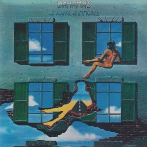 BAHAMAS/Le Voyageur Immobile (1976/only) (バハマズ/Fra...