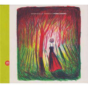 EMMANUELLE PARRENIN/Perelandra (1978-82/Unreleased...