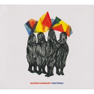 SUPER PARQUET/Couteau - Haute Forme (2022/3rd) (シュ...